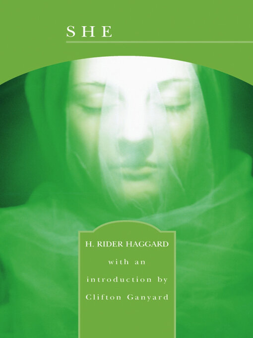 Title details for She (Barnes & Noble Library of Essential Reading) by H. Rider Haggard - Available